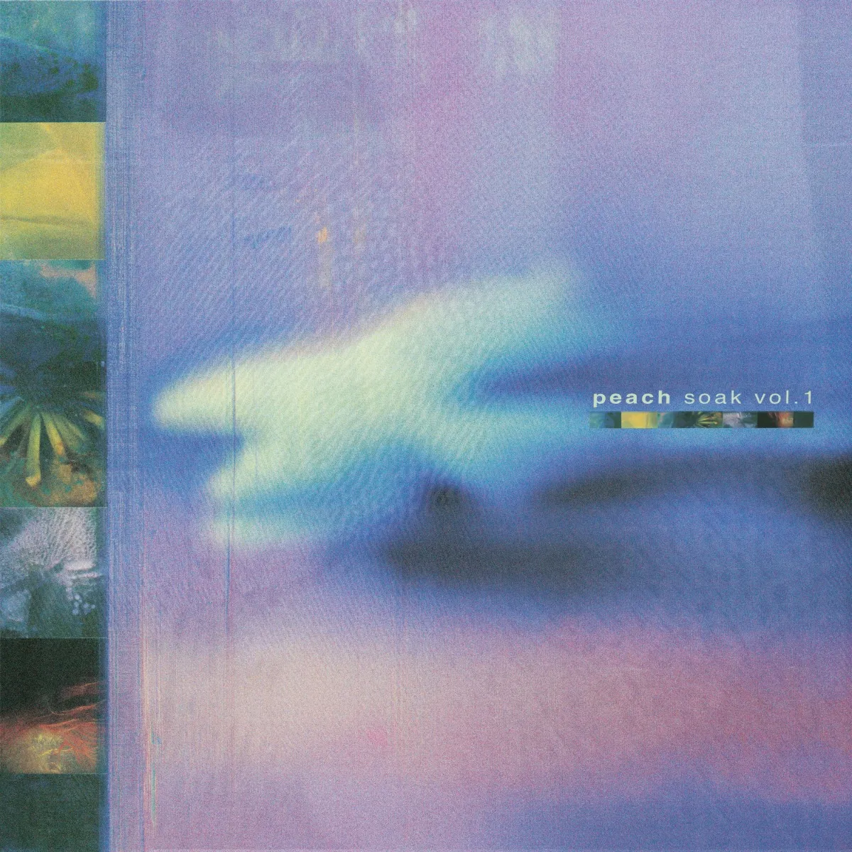 Peach - Soak Vol. 1 : 12inch