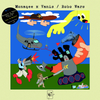 Monaqee & Vanis - Robo Wars + Bonus EP
