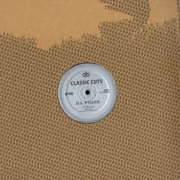 Da Posse - It's My Life : 12inch