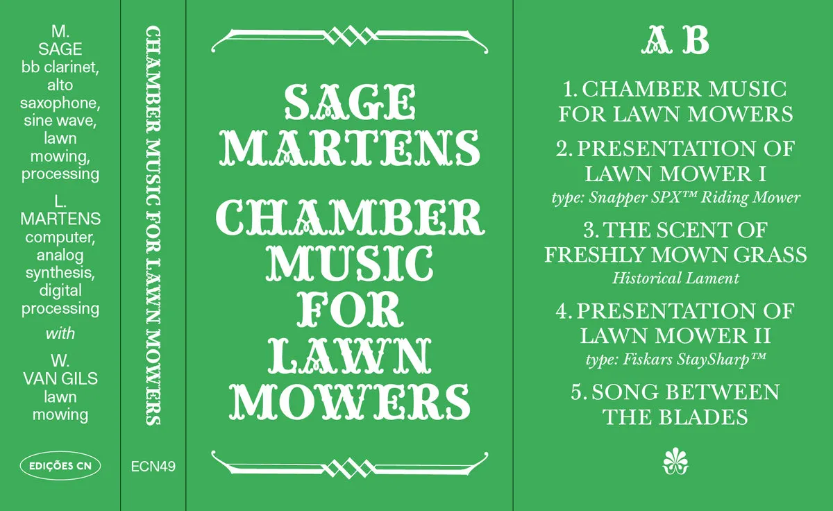 Sage Martens - Chamber Music for Lawn Mowers : CASSETTE