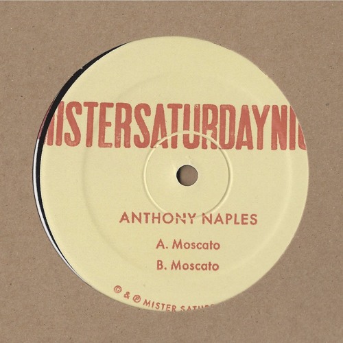 Anthony Naples - Moscato : 12inch