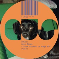 Axel Boman - From Riches to Rags EP