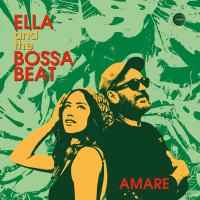 Ella and the Bossa Beat - Amare
