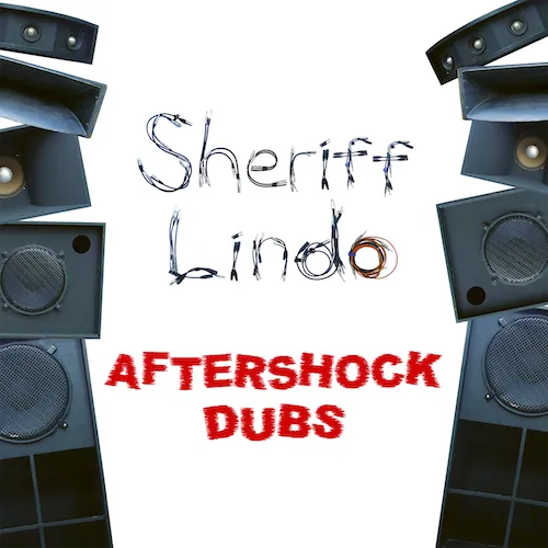 Sheriff Lindo - Aftershock Dubs : LP