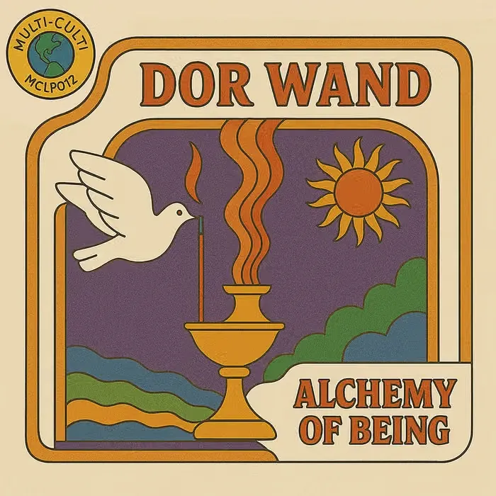 Dor Wand - Alchemy of Being : LP