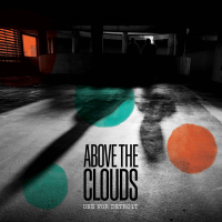 Above The Clouds, Kidkanevil & Magic Manfred - One For Detroit