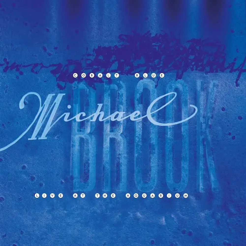Michael Brook - Cobalt Blue & Live at the Aquarium(数量限定／クリスタルクリア・ヴァイナル) : 2LP