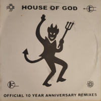 DHS - House Of God (Official 10 Year Anniversary Remixes)