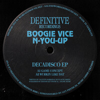 Boogie Vice / N-You-Up - Decadisco EP