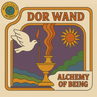Dor Wand - Alchemy of Being
