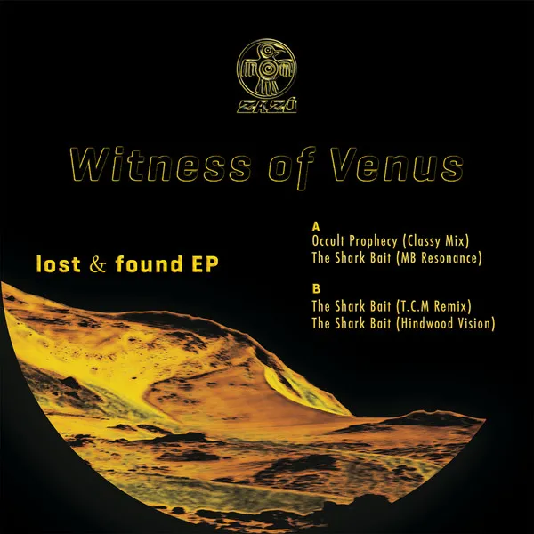 Witness Of Venus - Lost & Found : 12inch