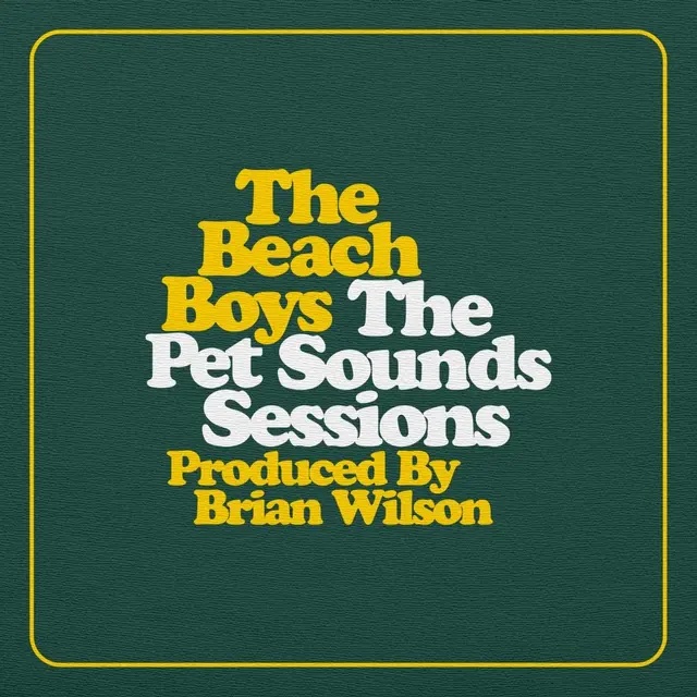 The Beach Boys - The Pet Sounds Sessions Highlights : 2LP重量盤