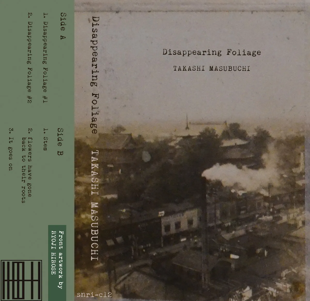Takashi Masubuchi - Disappearing Foliage : Cassette
