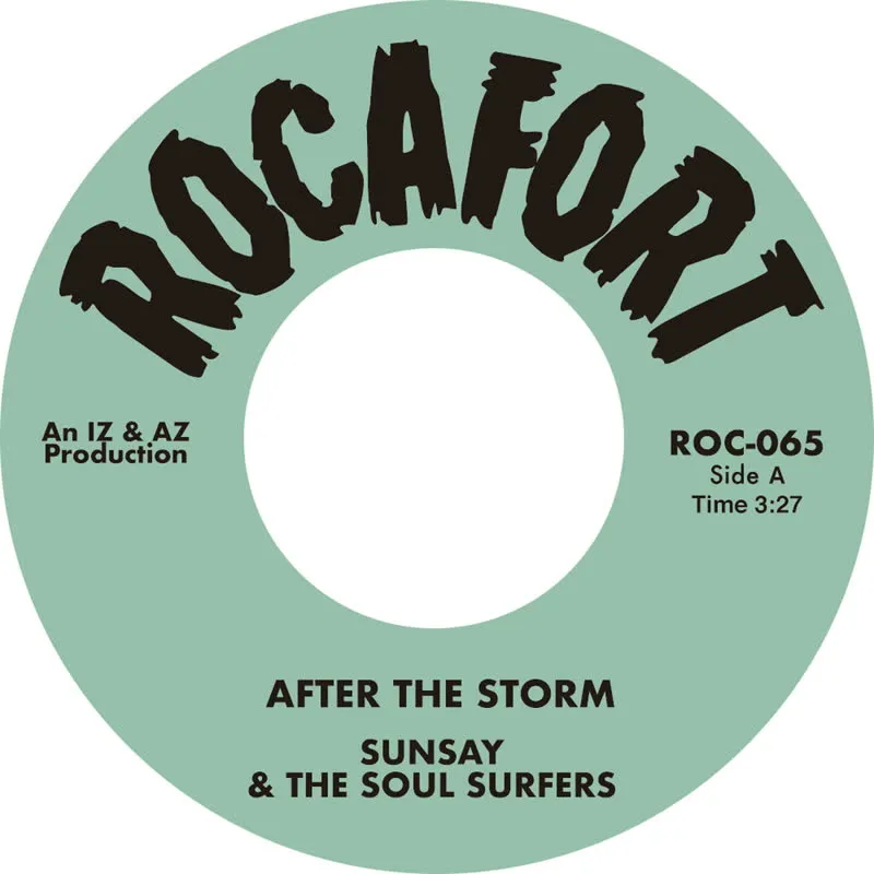 Sunsay & The Soul Surfers - After The Storm : 7inch