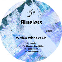 BLUELESS - WITHIN WITHIN EP