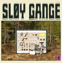 SLOY GANGE - TUNNELRYTMER