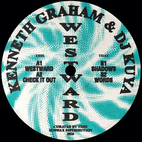 Kenneth Graham & DJ Kuya - Westward : 12inch