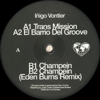 Iñigo Vontier - The Champein EP (Incl. Eden Burns Remix)