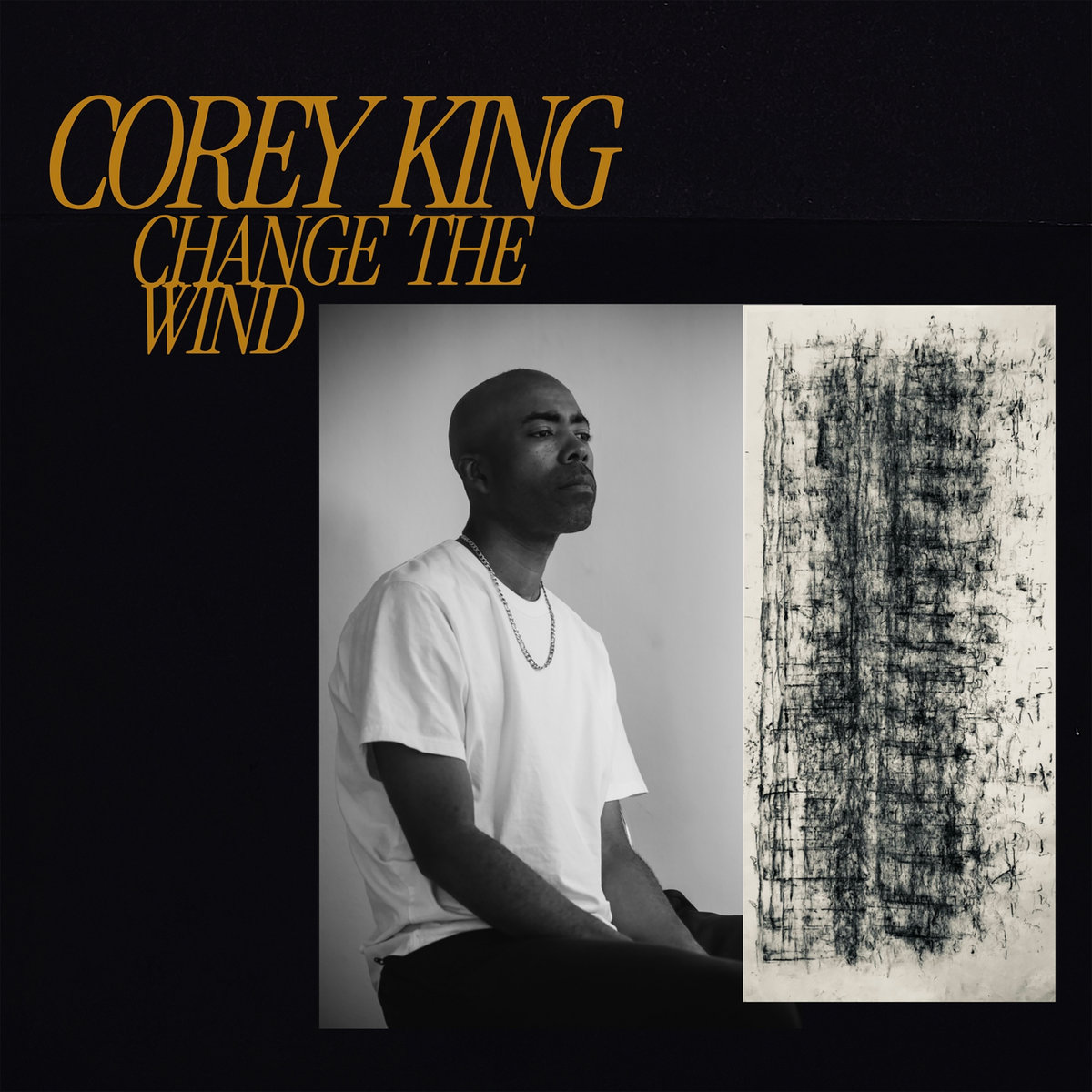 Corey King - Change the Wind : LP