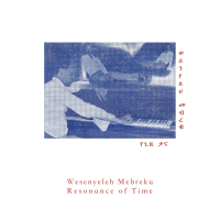 Wosenylhe Meberku - Resonance of Time