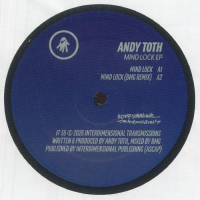 Andy Toth - Mind Lock EP