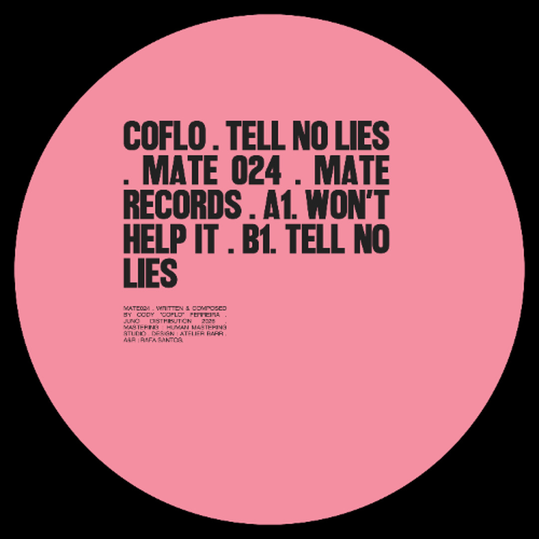 Coflo - Tell No Lies : 12inch