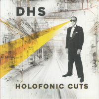 Dimensional Holofonic Sound aka DHS - Holofonic Cuts (reissue)