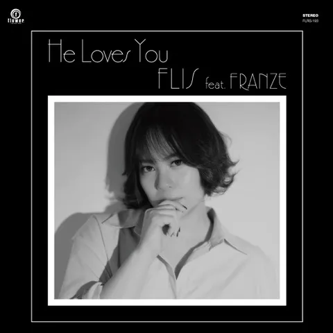 FLIS feat. FRANZE - He Loves You : 7inch