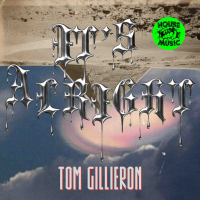 Tom Gillieron - It’s Alright