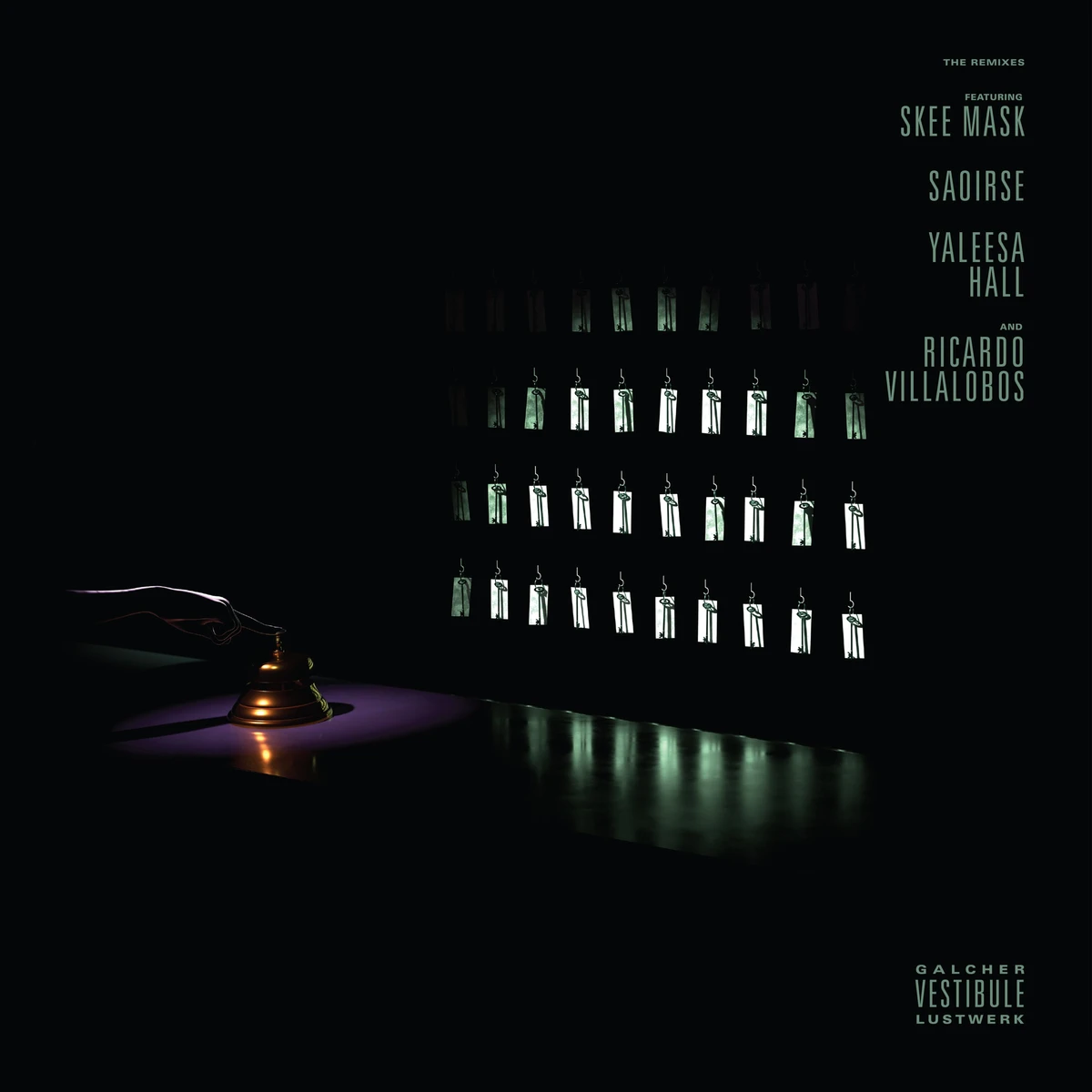 Galcher Lustwerk - Vestibule Remixes (Ricardo Villalobos, Skee Mask, Saoirse, Yaleesa Hall) : 12inch
