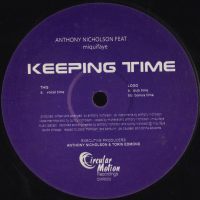 Anthony Nicholson Presents Miquifaye - Keeping Time