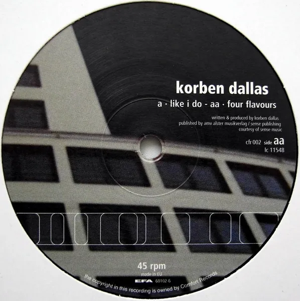 KORBEN DALLAS - Like I Do / Four Flavours : 12inch