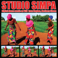 Various Artists - Studio Simpa: Digital dance music on VCD from Dagbon, Ghana