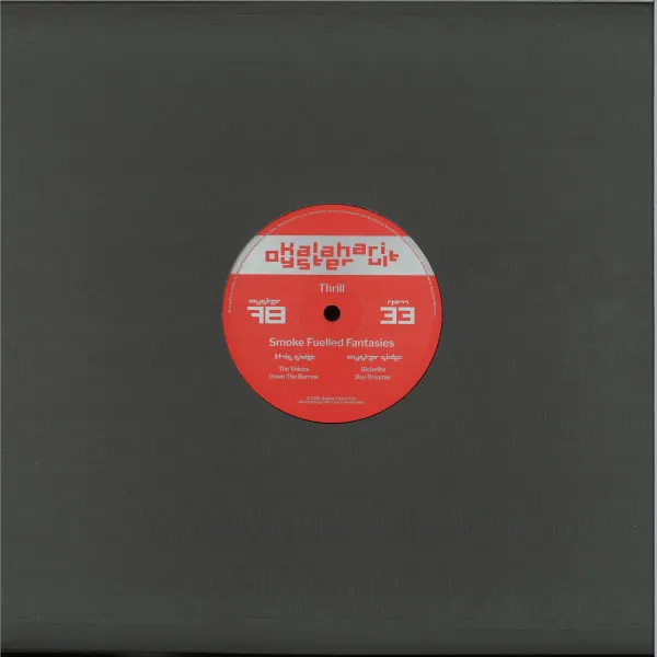 Thrill - Smoke Fueled Fantasies : 12inch