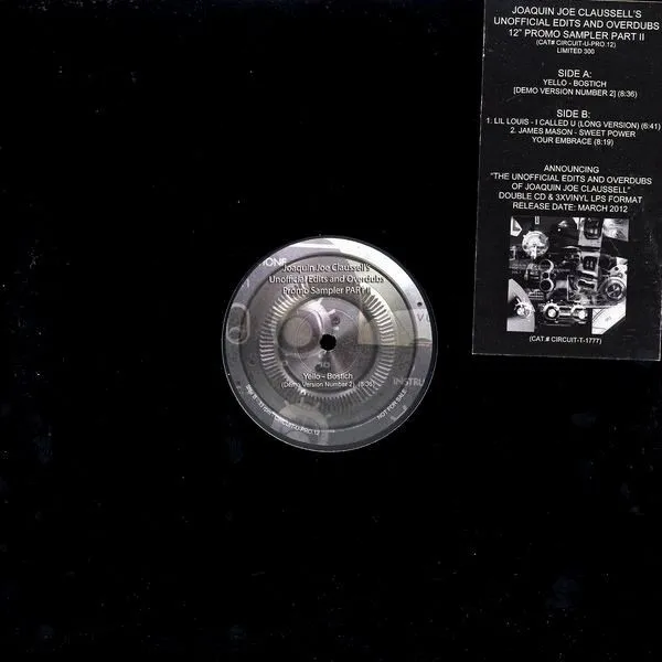 Joaquin Joe Claussell - Unofficial Edits and Overdubs 12'' Promo Sampler Part 2 : 12nch