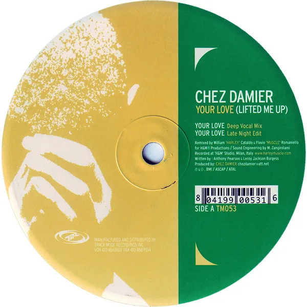 CHEZ DAMIER - Your Love (Lifted Me Up) : 12inch