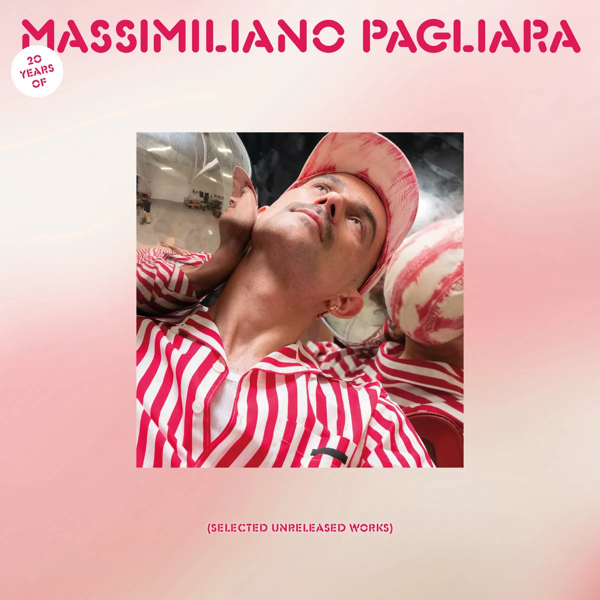 Massimiliano Pagliara - 20 Years Of... – Selected Unreleased : 2LP