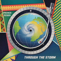 Prince Riser - Through The Storm