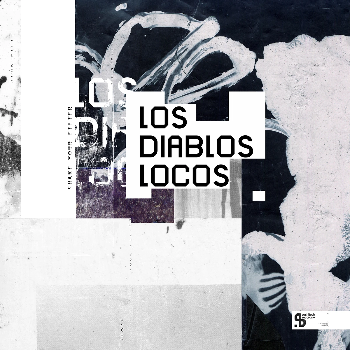 Los Diablos Locos - Shake Your Filter : 12inch