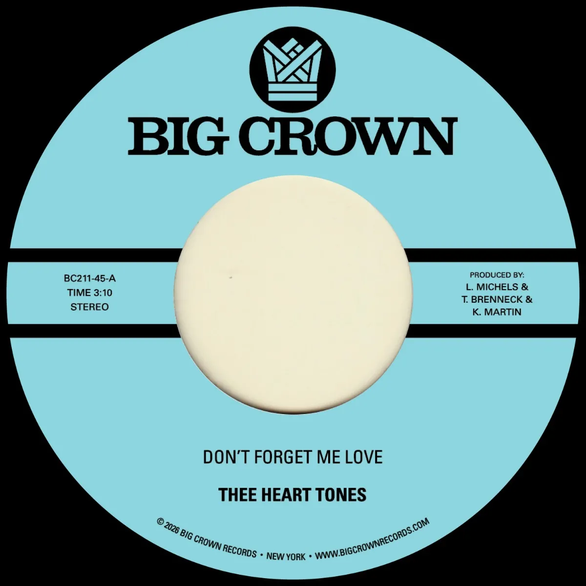 Thee Heart Tones - Don't Forget Me Love b/w Sing Your Song : 7inch