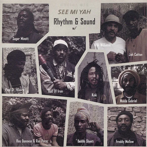 Rhythm & Sound - See Mi Yah : LP