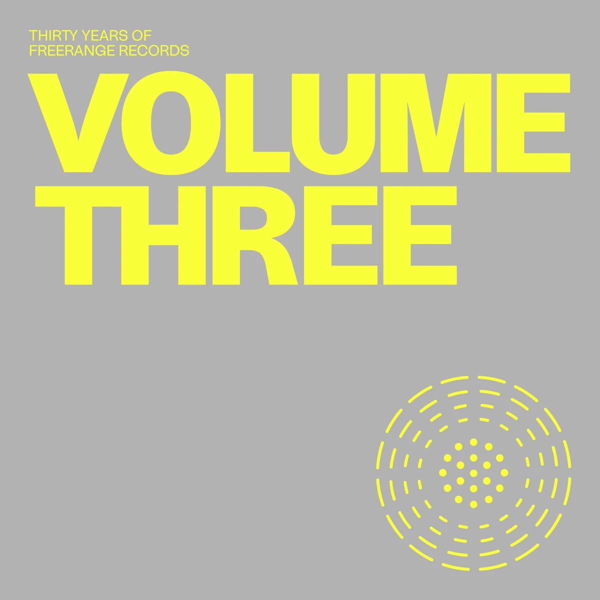 Various - 30 Years of Freerange Part Three : 12inch