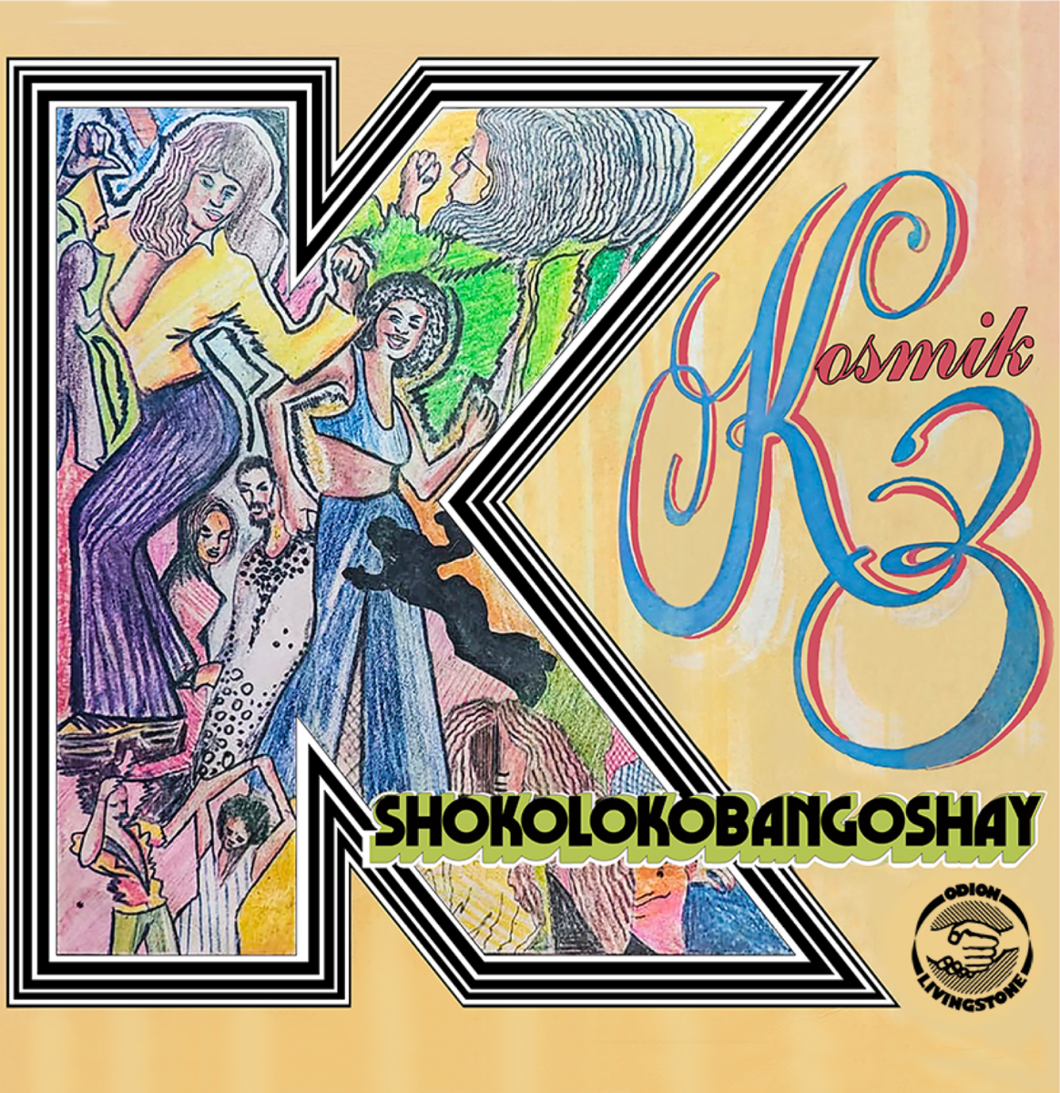 Kosmik 3 - Shokolokobangoshay : LP