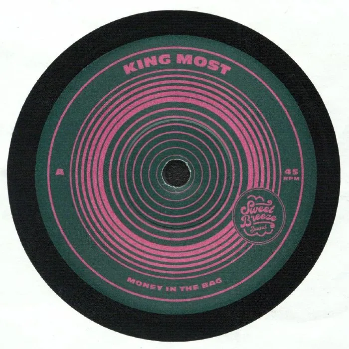 King Most / Marc Meistro - Money In The Bag / Like A Moth To A Flame : 7inch