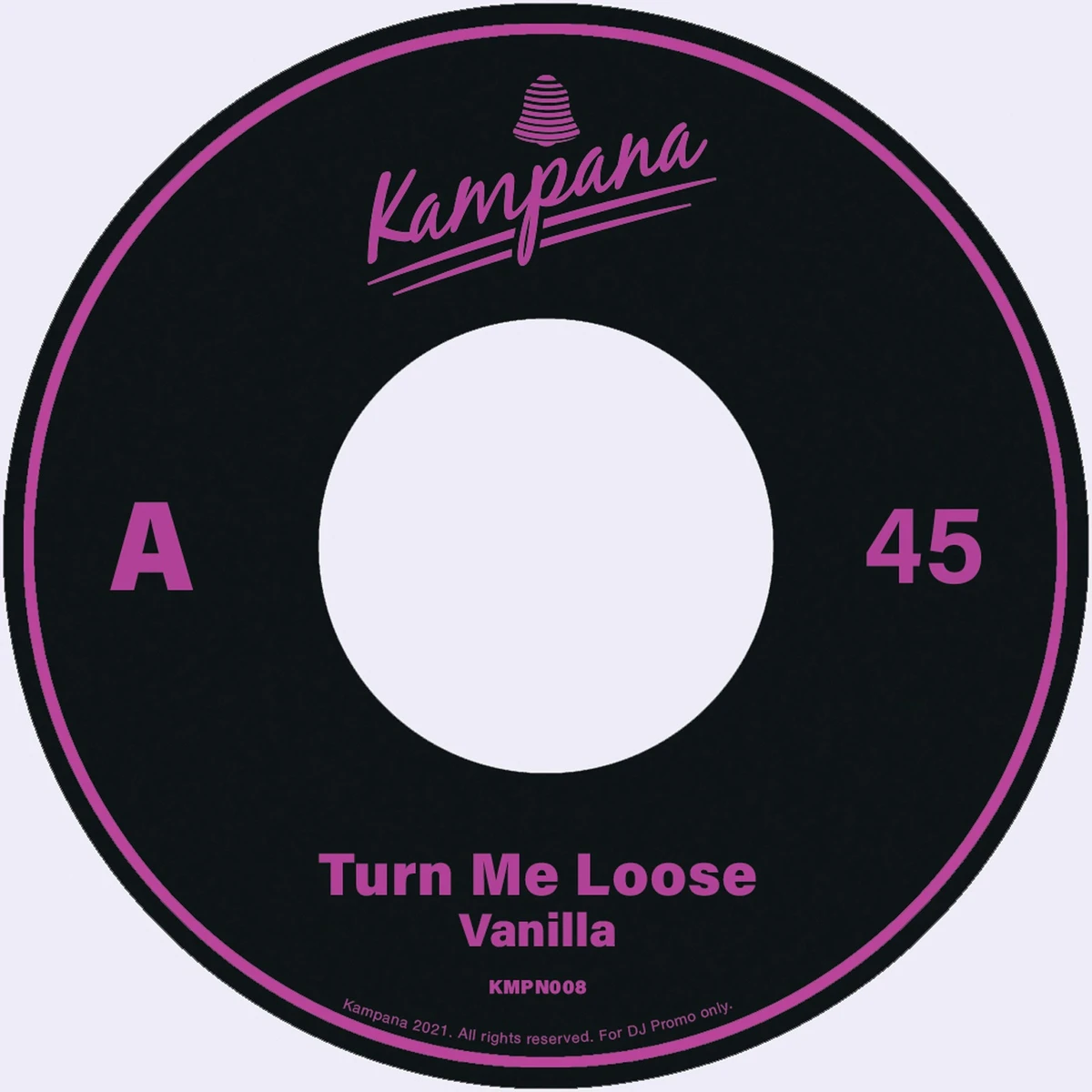 Vanilla - Turn Me Loose (2026 lim. Repress) : 7inch