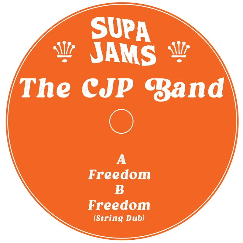 The CJP Band - Freedom : 7inch