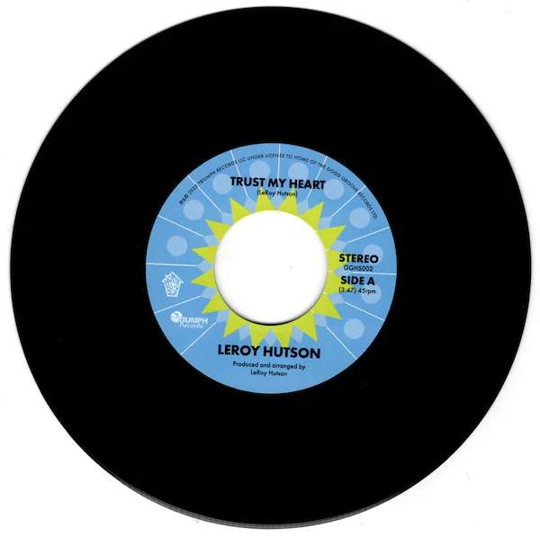 Leroy Hutson - Trust My Heart / I'll Be There, I'll Still Care : 7inch