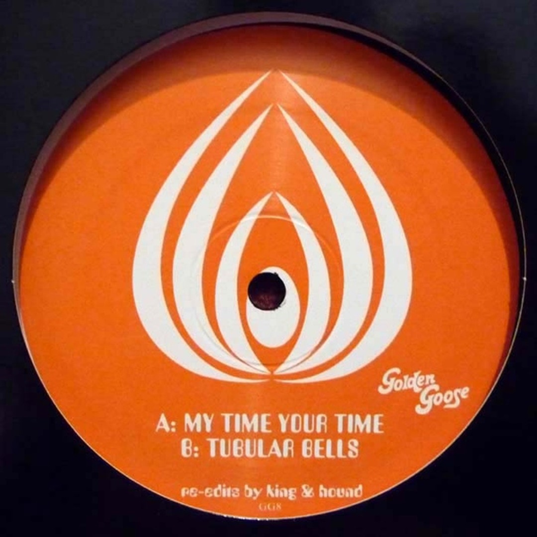 King & Hound - #8 My Time Your Time/ Tubular Bells : 12inch