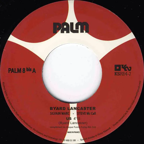 Byard Lancaster - Us/ Just-Test : 7inch