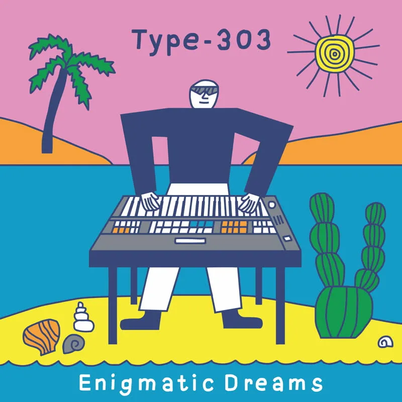 Type-303 - Enigmatic Dreams : 12inch
